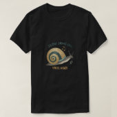 🐌🎶 Vinyl Groove Snail T-shirt – Spin je  VI (Design voorkant)
