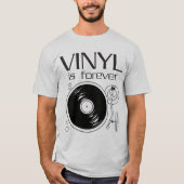 Vinyl is Forever T-shirt (Voorkant)