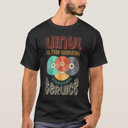 Vinyl Is The Original Streaming Service Vinyl Reco T-shirt (Voorkant)