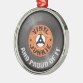 Vinyl Junkie - en proud ervan Metalen Ornament (Links)