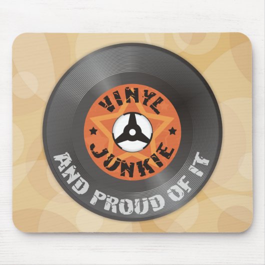 Vinyl Junkie - en proud ervan Muismat (Voorkant)