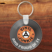 Vinyl Junkie - en proud ervan Sleutelhanger (Voorkant)