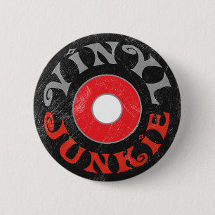 Vinyl Junkie Ronde Button 5,7 Cm