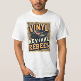 Vinyl Revival Rebels – Retro Music Lover T-shirt