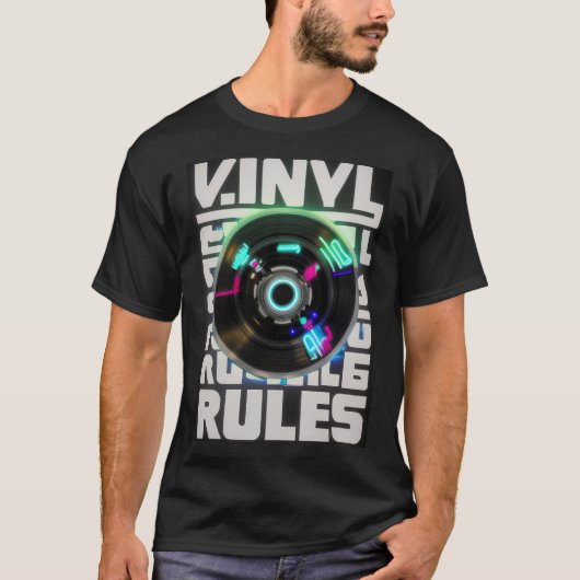 Vinyl Rules T-shirt (Voorkant)