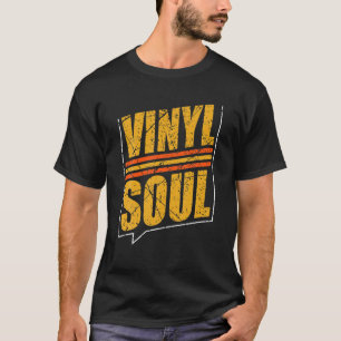 Vinyl Soul Musician Old School Music DJ Platenspel T-shirt