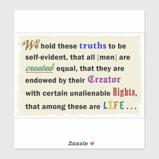 Vinyl sticker with a declaration. (Vel)