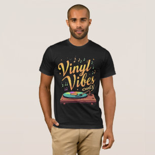 Vinyl Vibes Only Retro Platenspeler T-shirt