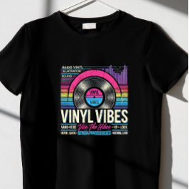 vinylvibes t-shirt