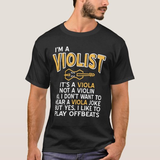 Viola - Im A Violist T-shirt (Voorkant)