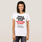 Viola Player van Day Book Lover by Night T-shirt (Voorkant volledig)