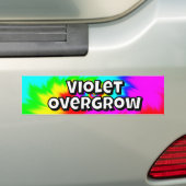 Violet Overgrow (you may change the words) Bumpersticker (Op auto)
