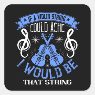 Violin - als een Violin string zou kunnen verdwijn Vierkante Sticker