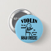 Violin, Brain Freeze Ronde Button 5,7 Cm (Voorkant /achterkant)