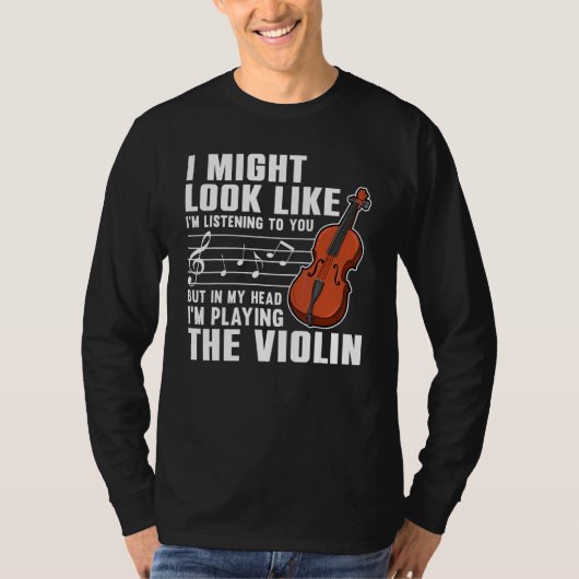 Violin For Men Women Violinist Violin Player 3 T-shirt (Voorkant)