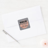 Violin is niet alles-vierkante Sticker (Envelop)