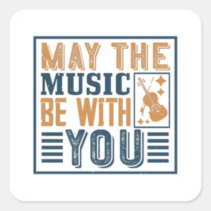 Violin - Moge de muziek bij je zijn Vierkante Sticker