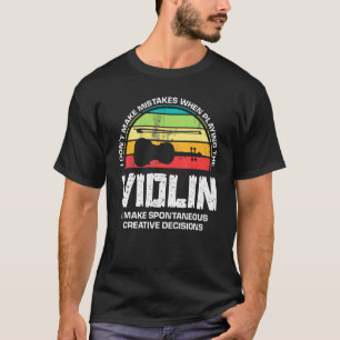 Violin Music Musical Instrument Musician Fun T-shirt