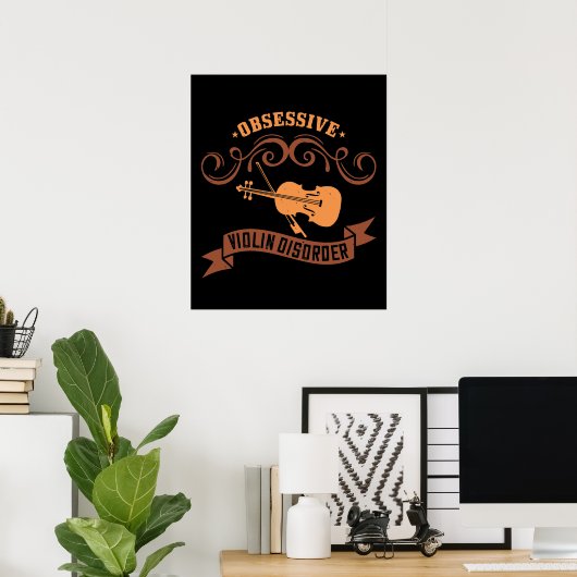 Violin - Obsessief-Violin Disorder Poster (Thuiskantoor)
