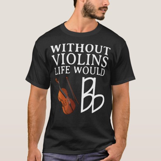 Violin Player for Men Viola Fiddler Cello 1 T-shirt (Voorkant)