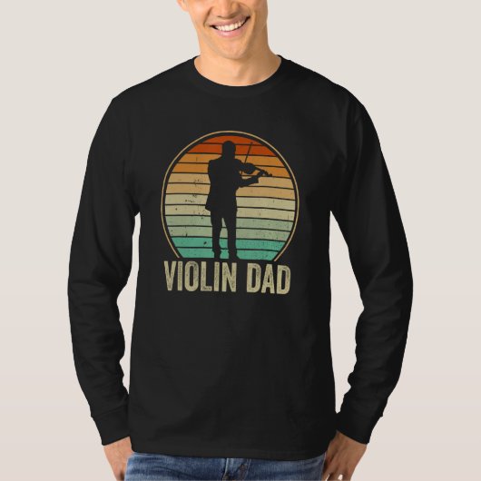 Violin Player Violinist Classical Music Dad Father T-shirt (Voorkant)