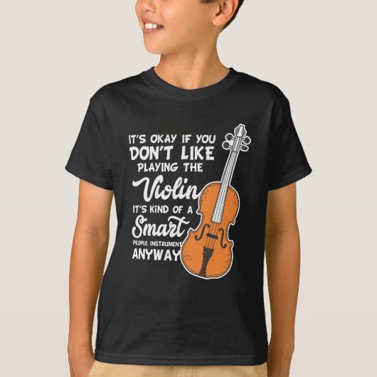 Violin T-Shirt - Funny Smart Violinist Play (Voorkant)