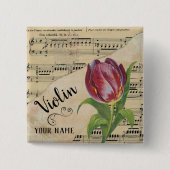 Violin Tulip  vel Music Gepersonaliseerd Vierkante Button 5,1 Cm (Voorkant)