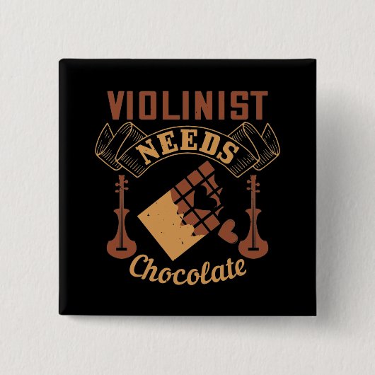 Violin - Violinistische behoeften chocolade Vierkante Button 5,1 Cm (Voorkant)