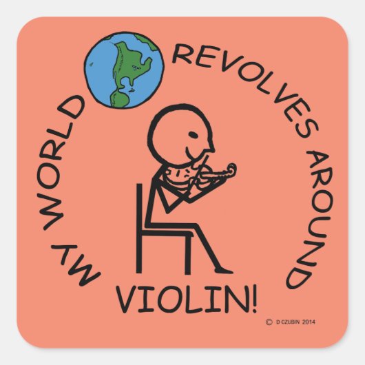 Violin - World Revolves Around Square Sticker (Voorkant)