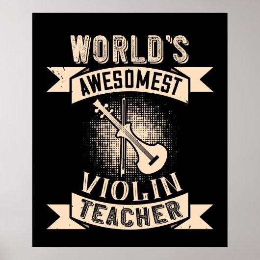 Violin World's Awesomest Violin Teacher Poster (Voorkant)