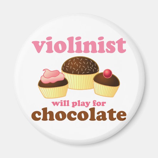 Violinist zal voor Chocolade spelen Magneet (Voorkant)