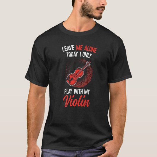 Violinistisch Gezegde Violin 1 T-shirt (Voorkant)