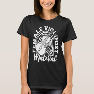 Violinistisch Vrouw Fiddler Fiddle Violin T-shirt