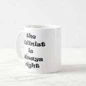 violist heeft altijd gelijk in koffie mok (Voorkant links)