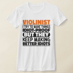 Violist Ik probeer dingen grappig te maken, zeggen T-shirt