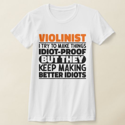 Violist Ik probeer dingen grappig te maken, zeggen T-shirt (Laagn)