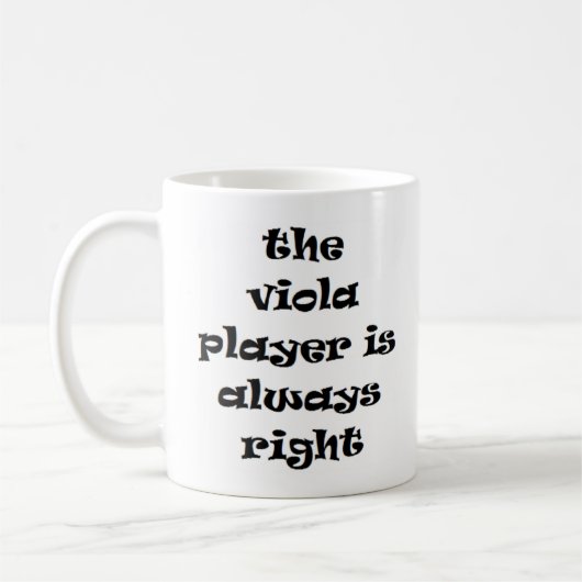 violist speler heeft altijd gelijk in mok (Links)