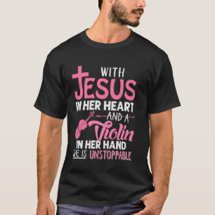 Viool Met Jezus In Haar Hart Violiste T-shirt
