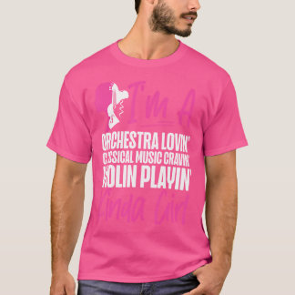 Viool Violiste Meisje IK HOU VAN EEN ORKEST KLAS T-shirt