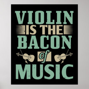 Viool - Viool Is Het Spek Van Muziek Poster
