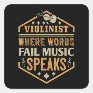 Viool - Waar woorden falen spreekt muziek Vierkante Sticker