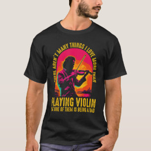Vioolspeler Violinist Klassieke Muziek Papa Vader T-shirt
