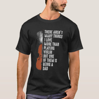 Vioolspeler Violist Klassieke Muziek Vader T-shirt
