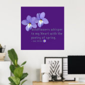 Viooltjes Wilde Bloemen Citaat Poster (Thuiskantoor)