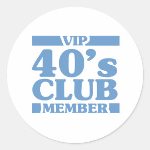 VIP 40's Club Ronde Sticker