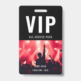 VIP Aangepaste Evenement of Concertnaam Alle Toega Badge