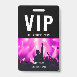 VIP Aangepaste Evenement of Concertnaam Alle Toega Badge
