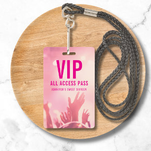 VIP All Access Pas Sweet Sixteen Verjaardag Badge