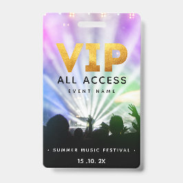 VIP All Access Pass Concert Festival Badge