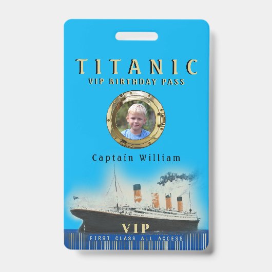 VIP All Access Titanic Verjaardag Badge (Voorzijde)